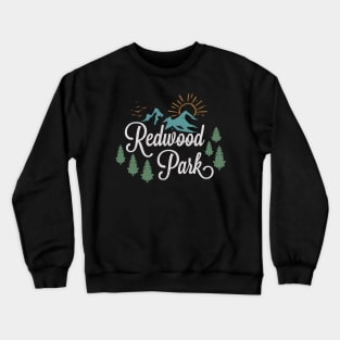 Redwood California National Park Retro Vintage Crewneck Sweatshirt